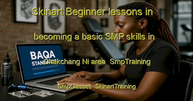 Skinart Beginner lessons in becoming a basic SMP skills in Chakchang Ni area | SmpTraining | SmpClasses | SkinartTraining-Korea