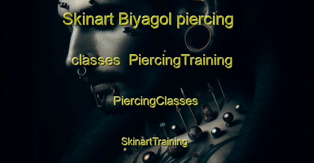 Skinart Biyagol piercing classes | #PiercingTraining #PiercingClasses #SkinartTraining-Korea