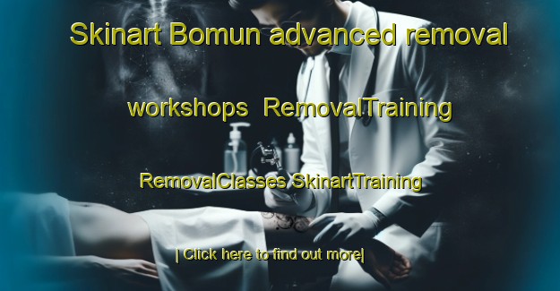 Skinart Bomun advanced removal workshops | #RemovalTraining #RemovalClasses #SkinartTraining-Korea