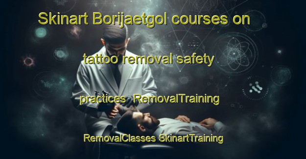 Skinart Borijaetgol courses on tattoo removal safety practices | #RemovalTraining #RemovalClasses #SkinartTraining-Korea