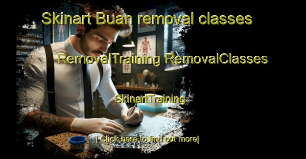 Skinart Buan removal classes | #RemovalTraining #RemovalClasses #SkinartTraining-Korea