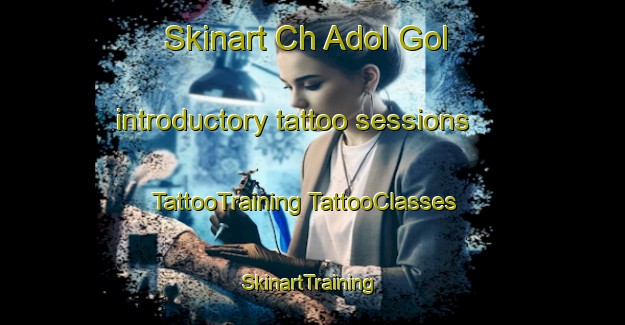 Skinart Ch Adol Gol introductory tattoo sessions | #TattooTraining #TattooClasses #SkinartTraining-Korea