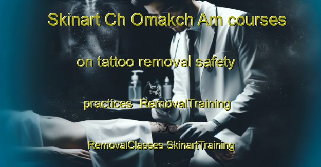 Skinart Ch Omakch Am courses on tattoo removal safety practices | #RemovalTraining #RemovalClasses #SkinartTraining-Korea