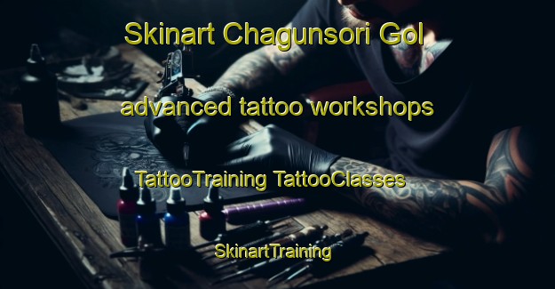 Skinart Chagunsori Gol advanced tattoo workshops | #TattooTraining #TattooClasses #SkinartTraining-Korea