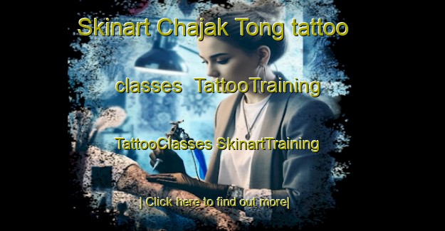 Skinart Chajak Tong tattoo classes | #TattooTraining #TattooClasses #SkinartTraining-Korea