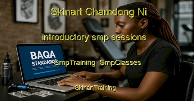 Skinart Chamdong Ni introductory smp sessions | SmpTraining | SmpClasses | SkinartTraining-Korea