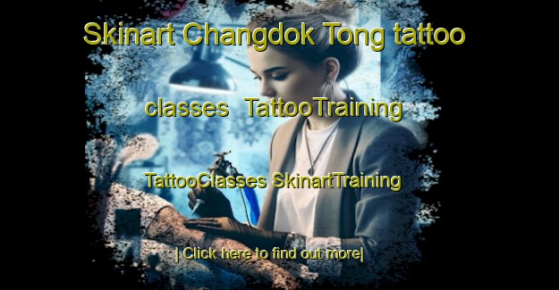 Skinart Changdok Tong tattoo classes | #TattooTraining #TattooClasses #SkinartTraining-Korea