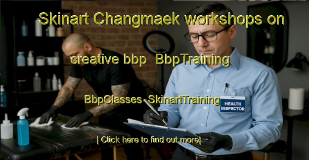 Skinart Changmaek workshops on creative bbp | BbpTraining | BbpClasses | SkinartTraining-Korea