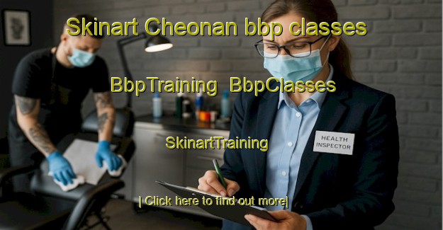 Skinart Cheonan bbp classes | BbpTraining | BbpClasses | SkinartTraining-Korea