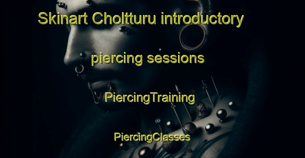 Skinart Choltturu introductory piercing sessions | #PiercingTraining #PiercingClasses #SkinartTraining-Korea