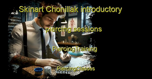 Skinart Chonillak introductory piercing sessions | #PiercingTraining #PiercingClasses #SkinartTraining-Korea