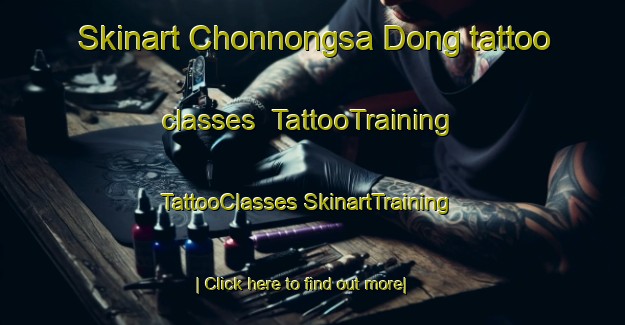 Skinart Chonnongsa Dong tattoo classes | #TattooTraining #TattooClasses #SkinartTraining-Korea