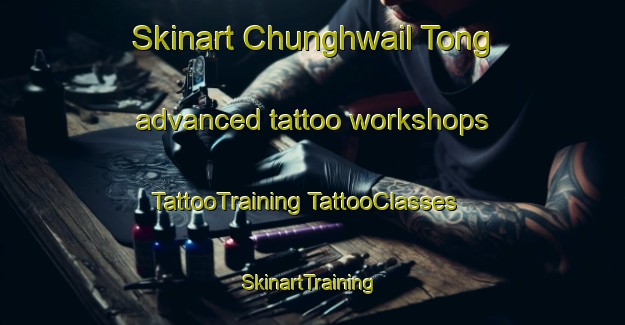 Skinart Chunghwail Tong advanced tattoo workshops | #TattooTraining #TattooClasses #SkinartTraining-Korea