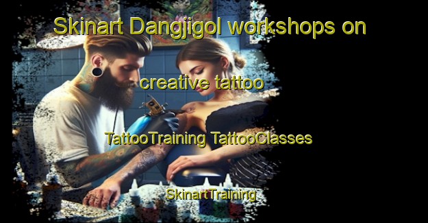 Skinart Dangjigol workshops on creative tattoo | #TattooTraining #TattooClasses #SkinartTraining-Korea