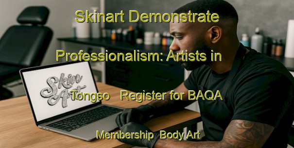 Skinart Demonstrate Professionalism: Artists in Tongso - Register for BAQA Membership | Body Art Qualification Authority | BAQA-Korea