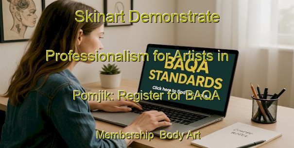 Skinart Demonstrate Professionalism for Artists in Pomjik: Register for BAQA Membership | Body Art Qualification Authority | BAQA-Korea