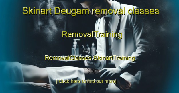 Skinart Deugam removal classes | #RemovalTraining #RemovalClasses #SkinartTraining-Korea