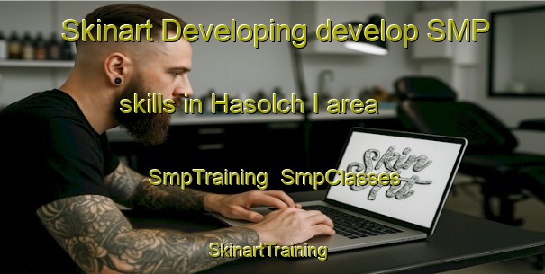 Skinart Developing develop SMP skills in Hasolch I area | SmpTraining | SmpClasses | SkinartTraining-Korea
