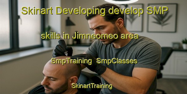 Skinart Developing develop SMP skills in Jimneomeo area | SmpTraining | SmpClasses | SkinartTraining-Korea