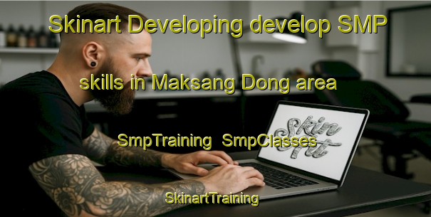 Skinart Developing develop SMP skills in Maksang Dong area | SmpTraining | SmpClasses | SkinartTraining-Korea