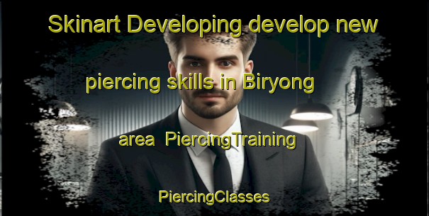 Skinart Developing develop new piercing skills in Biryong area | #PiercingTraining #PiercingClasses #SkinartTraining-Korea