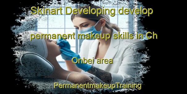 Skinart Developing develop permanent makeup skills in Ch Onbei area | #PermanentmakeupTraining #PermanentmakeupClasses #SkinartTraining-Korea