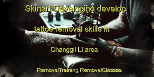 Skinart Developing develop tattoo removal skills in Changgil Li area | #RemovalTraining #RemovalClasses #SkinartTraining-Korea