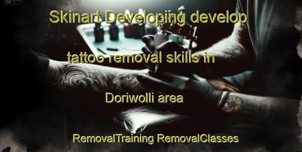 Skinart Developing develop tattoo removal skills in Doriwolli area | #RemovalTraining #RemovalClasses #SkinartTraining-Korea