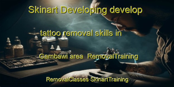 Skinart Developing develop tattoo removal skills in Gambawi area | #RemovalTraining #RemovalClasses #SkinartTraining-Korea