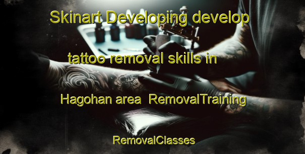 Skinart Developing develop tattoo removal skills in Hagohan area | RemovalTraining | RemovalClasses | SkinartTraining-Korea