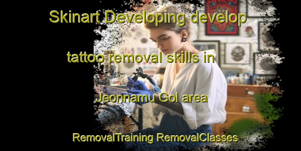 Skinart Developing develop tattoo removal skills in Jeonnamu Gol area | #RemovalTraining #RemovalClasses #SkinartTraining-Korea