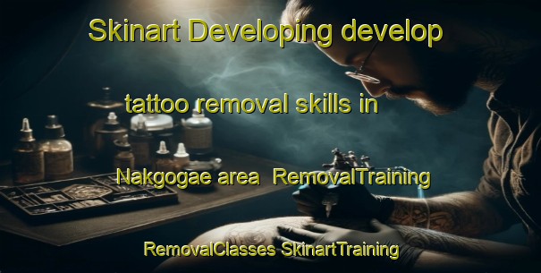 Skinart Developing develop tattoo removal skills in Nakgogae area | #RemovalTraining #RemovalClasses #SkinartTraining-Korea