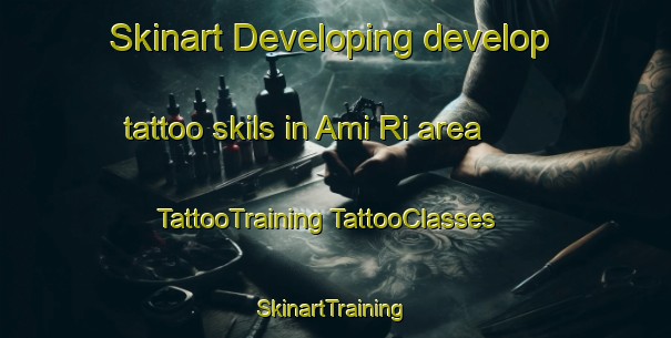 Skinart Developing develop tattoo skils in Ami Ri area | #TattooTraining #TattooClasses #SkinartTraining-Korea