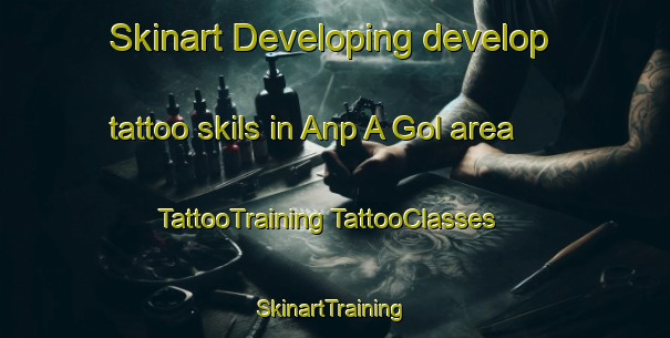 Skinart Developing develop tattoo skils in Anp A Gol area | #TattooTraining #TattooClasses #SkinartTraining-Korea