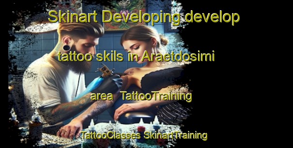 Skinart Developing develop tattoo skils in Araetdosimi area | #TattooTraining #TattooClasses #SkinartTraining-Korea