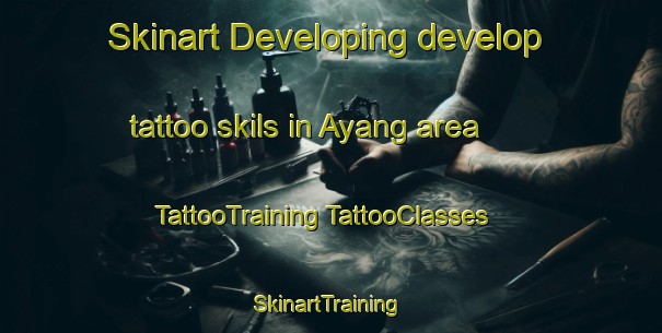 Skinart Developing develop tattoo skils in Ayang area | #TattooTraining #TattooClasses #SkinartTraining-Korea