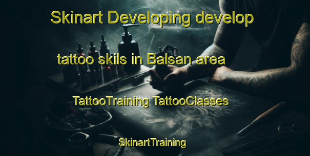 Skinart Developing develop tattoo skils in Balsan area | #TattooTraining #TattooClasses #SkinartTraining-Korea