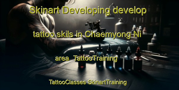 Skinart Developing develop tattoo skils in Chaemyong Ni area | #TattooTraining #TattooClasses #SkinartTraining-Korea