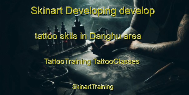 Skinart Developing develop tattoo skils in Danghu area | #TattooTraining #TattooClasses #SkinartTraining-Korea