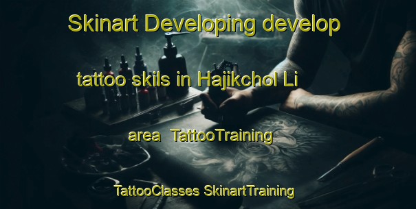 Skinart Developing develop tattoo skils in Hajikchol Li area | #TattooTraining #TattooClasses #SkinartTraining-Korea