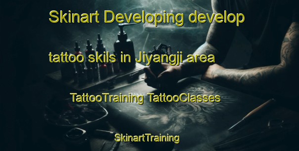 Skinart Developing develop tattoo skils in Jiyangji area | #TattooTraining #TattooClasses #SkinartTraining-Korea