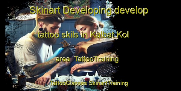 Skinart Developing develop tattoo skils in Kalbat Kol area | #TattooTraining #TattooClasses #SkinartTraining-Korea