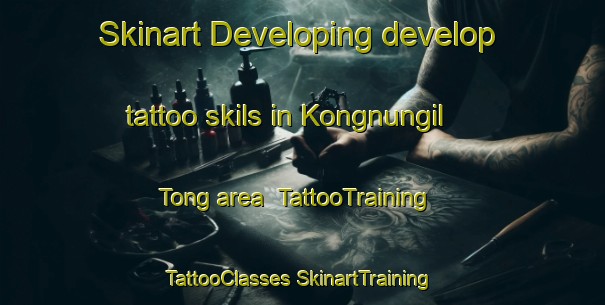 Skinart Developing develop tattoo skils in Kongnungil Tong area | #TattooTraining #TattooClasses #SkinartTraining-Korea