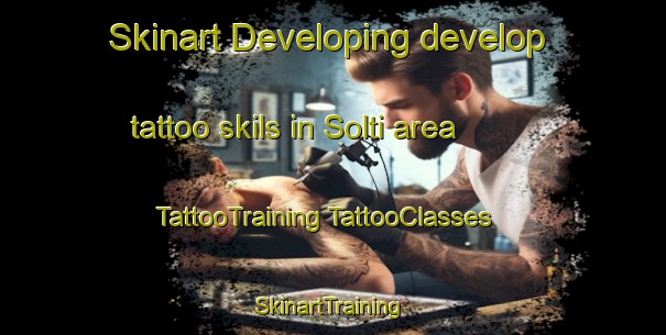 Skinart Developing develop tattoo skils in Solti area | #TattooTraining #TattooClasses #SkinartTraining-Korea