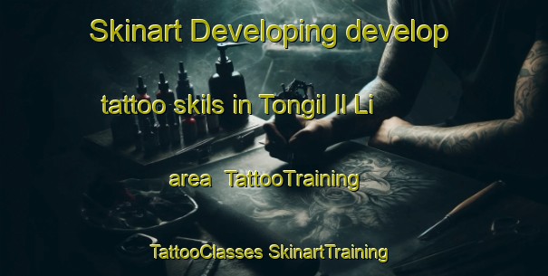 Skinart Developing develop tattoo skils in Tongil Il Li area | #TattooTraining #TattooClasses #SkinartTraining-Korea