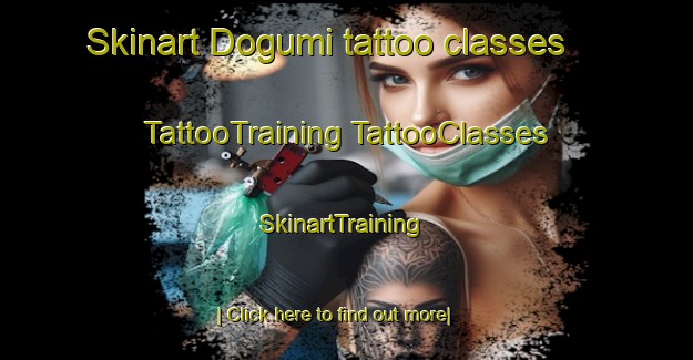 Skinart Dogumi tattoo classes | #TattooTraining #TattooClasses #SkinartTraining-Korea