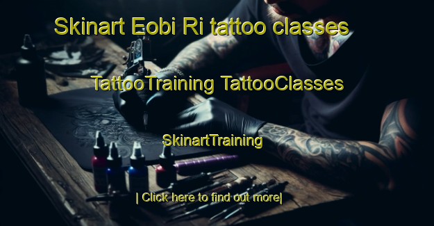 Skinart Eobi Ri tattoo classes | #TattooTraining #TattooClasses #SkinartTraining-Korea