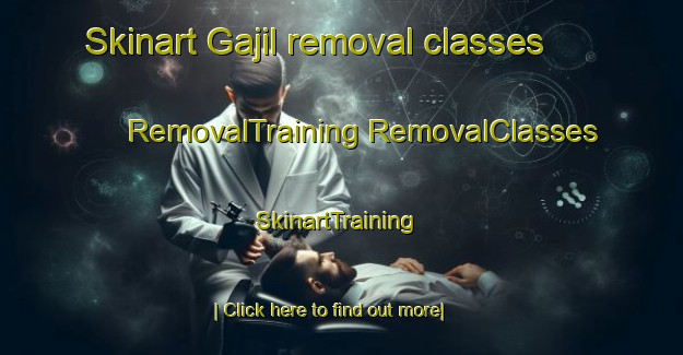 Skinart Gajil removal classes | #RemovalTraining #RemovalClasses #SkinartTraining-Korea