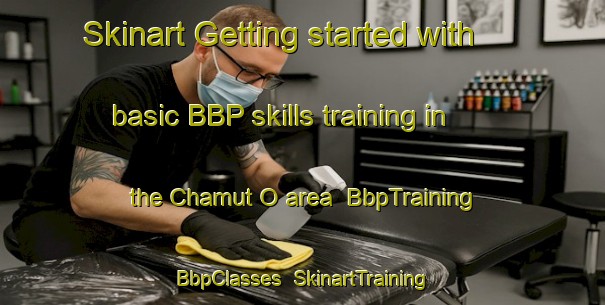 Skinart Getting started with basic BBP skills training in the Chamut O area | BbpTraining | BbpClasses | SkinartTraining-Korea