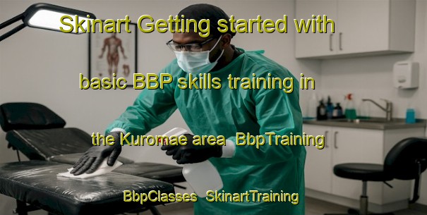 Skinart Getting started with basic BBP skills training in the Kuromae area | BbpTraining | BbpClasses | SkinartTraining-Korea